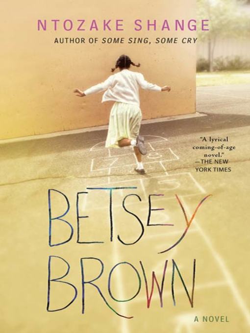Title details for Betsey Brown by Ntozake Shange - Available